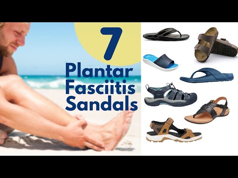 Top 7 Sandals for Plantar Fasciitis