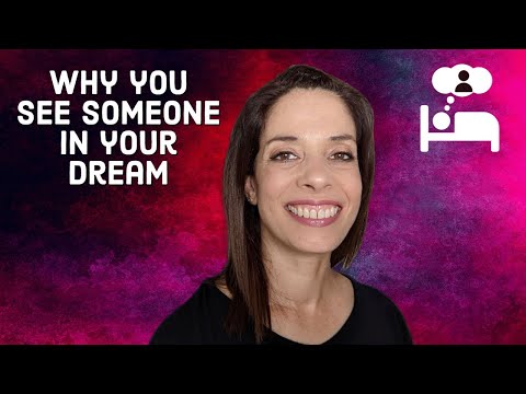 What Does It Mean When You Dream About Someone?