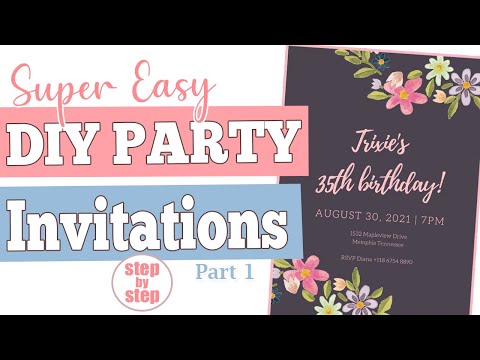 How To Make a Digital Party Invitation | Easy DIY Invitation for All Occasions Part 1