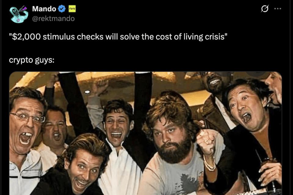 screenshot-2025-11-10-at-70049-am-e1762776145695 A screenshot of tweet in which the photo shows men gambling with the text above saying, "'$2,000 stimulus checks will solve the cost of living crisis' crypto guys:"